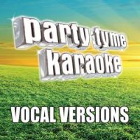 Party Tyme Karaoke - I Wouldn't Wanna Be You (Made Popular By Reba McEntire) [Vocal Version]
