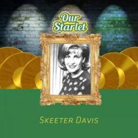 Skeeter Davis - He Says The Same Things To Me