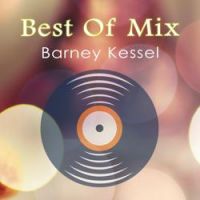 Barney Kessel - A Pad On The Edge Of Town