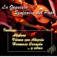 La Orquesta Sinfónica del Papa - Yo Vengo del Sur y del Norte