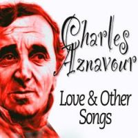 Charles Aznavour - Je suis amoureux
