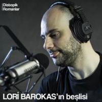 Lori Barokas - Distopik Roman Beşlisi (Intro)