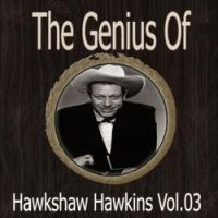 Harkshaw Hawkins - Oh, How I Cried