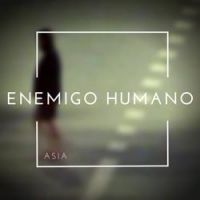 Enemigo Humano - Asia
