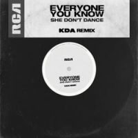 Everyone You Know - She Don't Dance (KDA Remix)