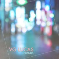 VG LUCAS - Legends