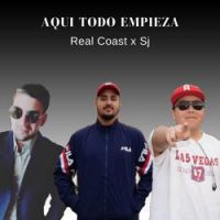 Real Coast - Aqui Todo Empieza (feat. Sj)