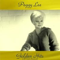 Peggy Lee - It's so Nice to Have a Man Around the House (Remastered 2015)