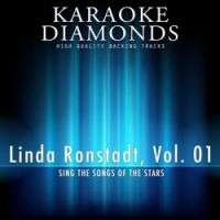 Karaoke Diamonds - All My Life (Karaoke Version In the Style of Linda Ronstadt)