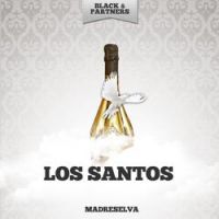 Los Santos - El Patio De La Morocha (Original Mix)