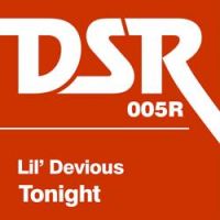 Lil' Devious - Tonight (Layers of Sound Remix)