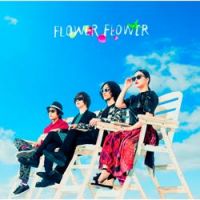 FLOWER FLOWER - Subarashii Sekai (Live At Shibuya Club Quattro)