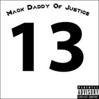 Mack Daddy Of Justice - Freedom of the Seas