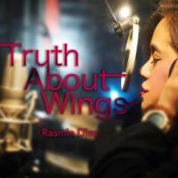 Rasmin Diaz - Truth About Wings