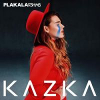 KAZKA - PLAKALA (R3HAB Remix) (Long Radio Version)