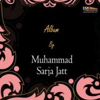Muhammad Sarja Jatt - Kurya Haan Diya