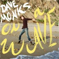Dave Monks - Everybody Knows