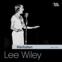 Lee Wiley - Soft Lights and Sweet Music