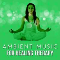 Ambient Music Therapy - Ambient Paris