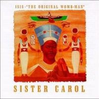 Sister Carol - The Force