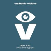 Boss Axis - Invisible Bagpipes