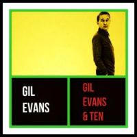 Gil Evans - Ella Speed