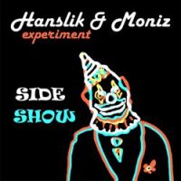 Hanslik & Moniz Experiment - Parallel Circus