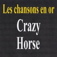 Crazy Horse - Te souviens-tu