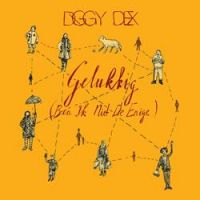 Diggy Dex - Gelukkig (Ben Ik Niet De Enige)