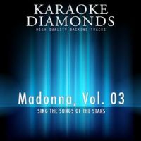 Karaoke Diamonds - Crazy for You (Karaoke Version In the Style of Madonna)