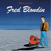 Fred Blondin - Quai ouest