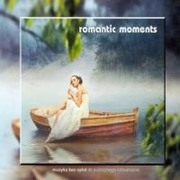 Romantic Moments - Coriality