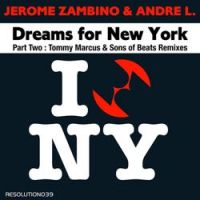 Jerome Zambino - Dreams for New York (Tommy Marcus Cardiodancing Mix)