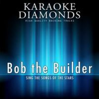 Karaoke Diamonds - Mambo Number 5 (Karaoke Version) (Originally Performed By Bob The Builder)