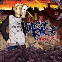 Kids Of Rage - Our World Is Dying