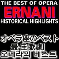 The Classic Orchestra - Ernani : Ad augusta