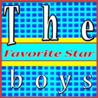 Favorite Star - The Boys