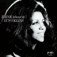 Lyn Collins - Things Got To Get Better