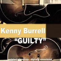 Kenny Burrell - I'm Just a Lucky So-And-So