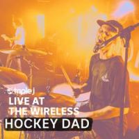 Hockey Dad - Jump The Gun (triple j Live At The Wireless)