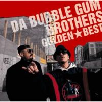 Da Bubblegum Brothers - Won't Be Long
