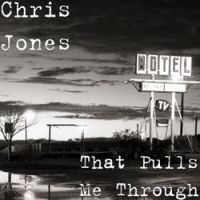 Chris Jones - It Don't Ever Ring