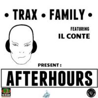 Trax Family - Afterhours (Pier B & Joe J. Hyper Mix)