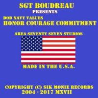 Sgt Boudreau - DoD Navy Closing Words of Valor and Wisdom to All Sailors