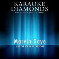 Karaoke Diamonds - Ain't That Peculiar (Karaoke Version In the Style of Marvin Gaye)